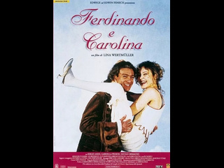 italian historical comedy ferdinand and carolina / ferdinando e carolina (1999)